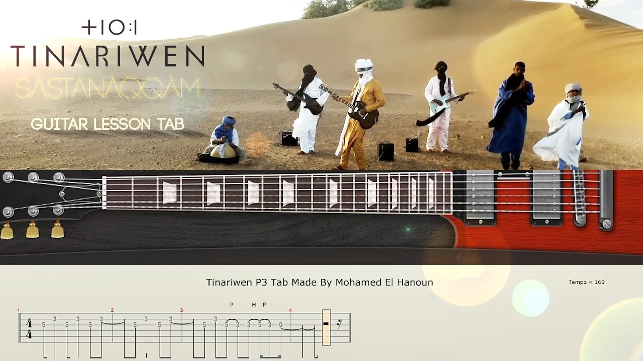 Tinariwen - Sastan&agrave;qq&agrave;m Guitar Solo Tutorial Tab