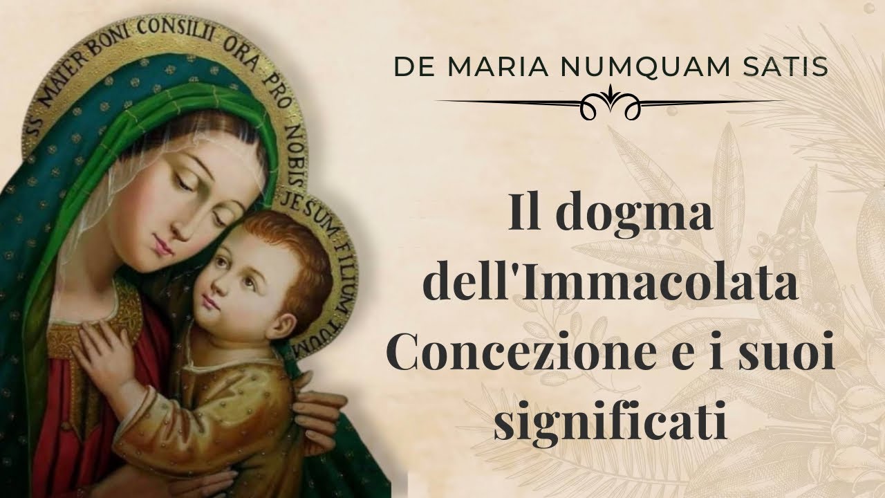 Il dogma dell'Immacolata Concezione e i suoi significati