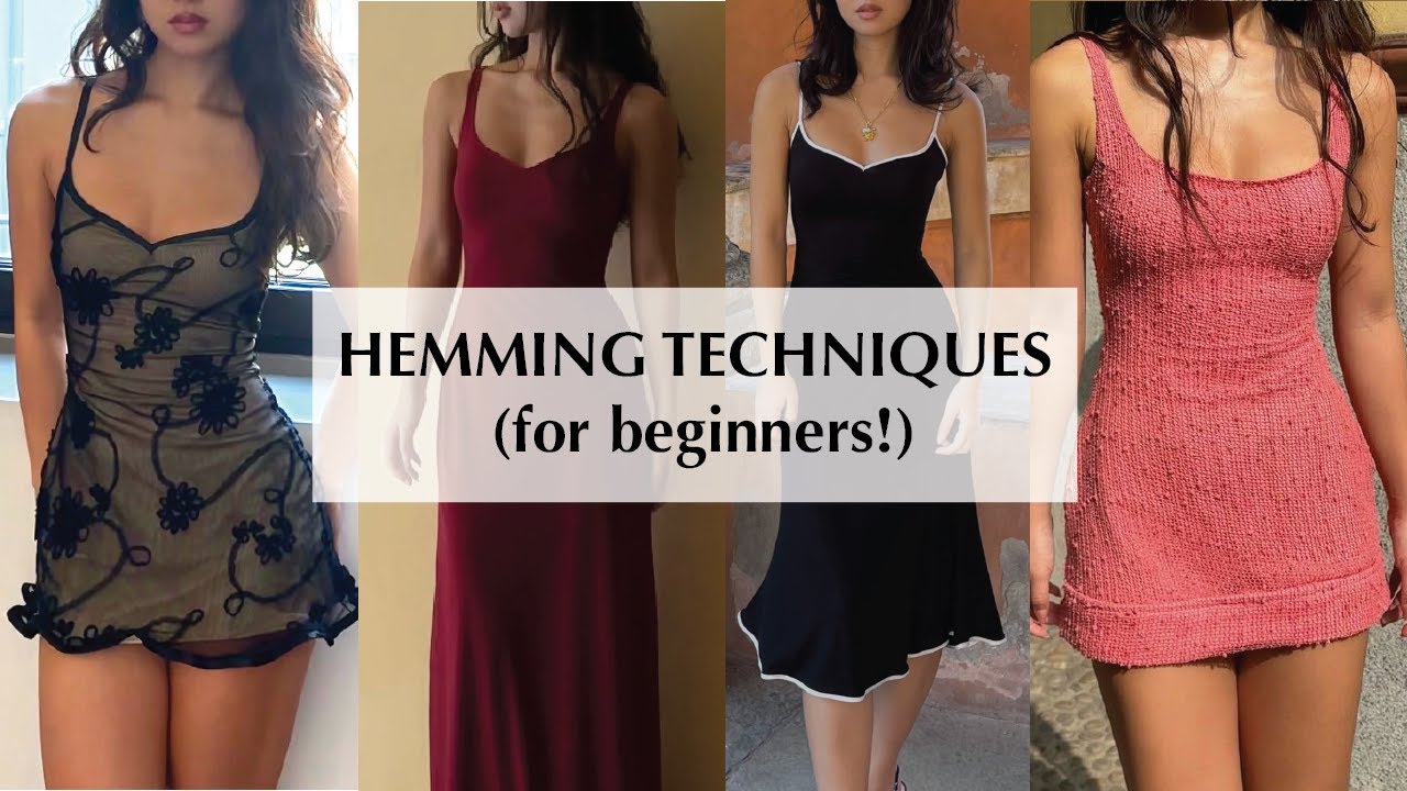 4 ways to hem (beginner friendly sewing tutorial)