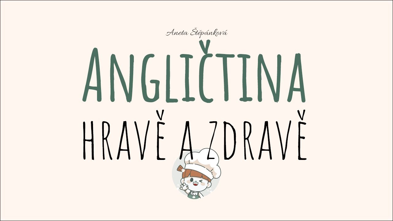 Angličtina hravě a zdravě - úvodní video