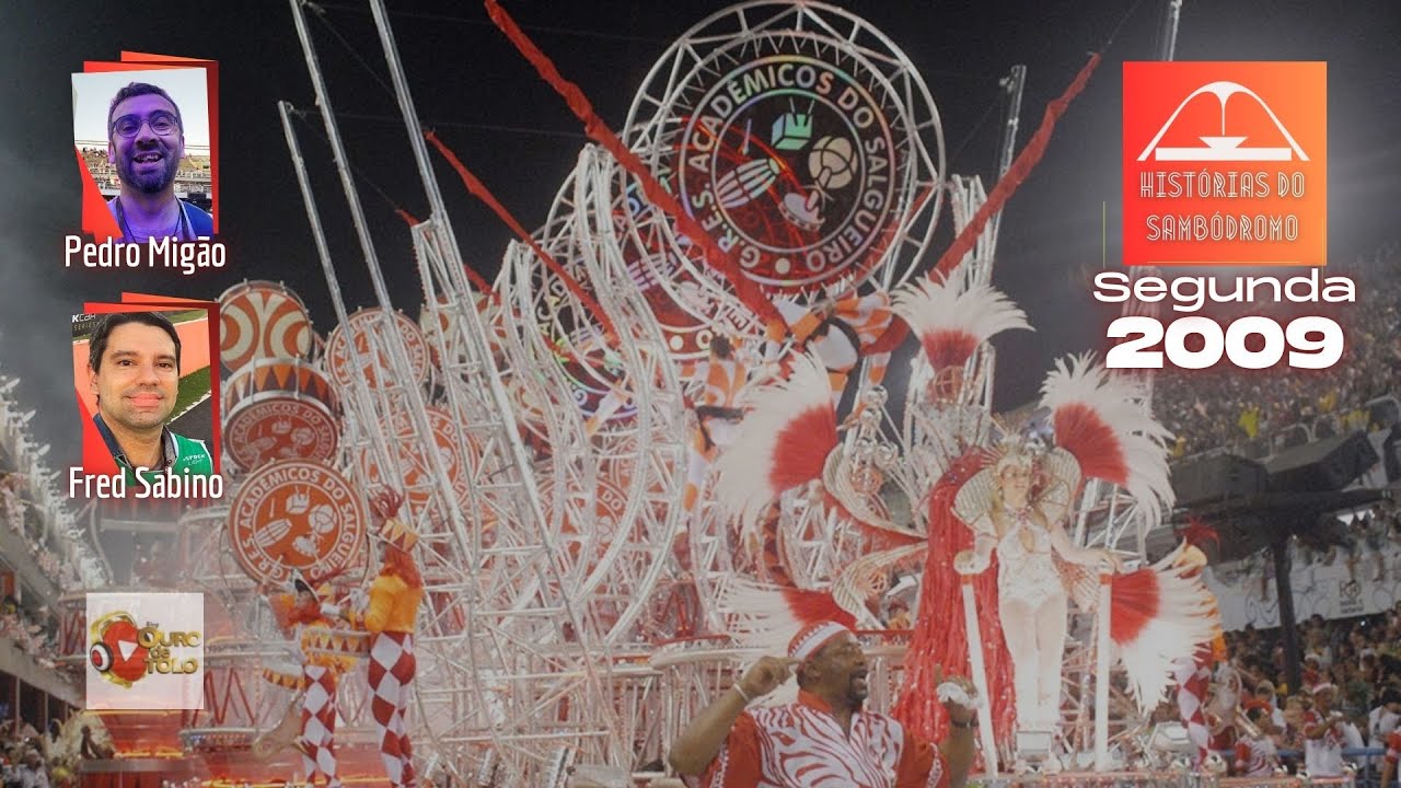 Histórias do Sambódromo: 2009 (Segunda e Acessos)