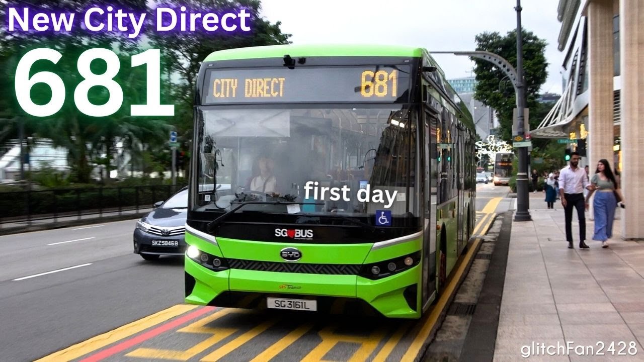 SG❤️BUS New City Direct 681 - First Day [SBST]