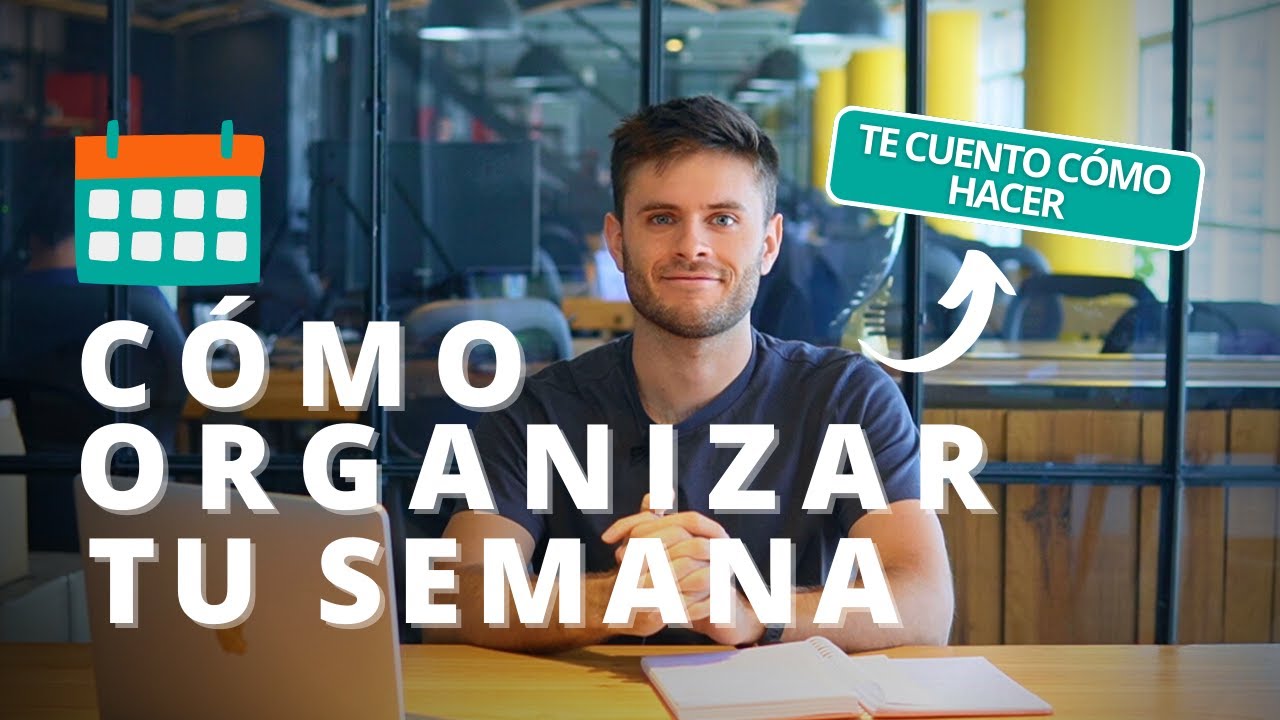 C&oacute;mo planificar tu semana [PARA QUE SEA EXITOSA]