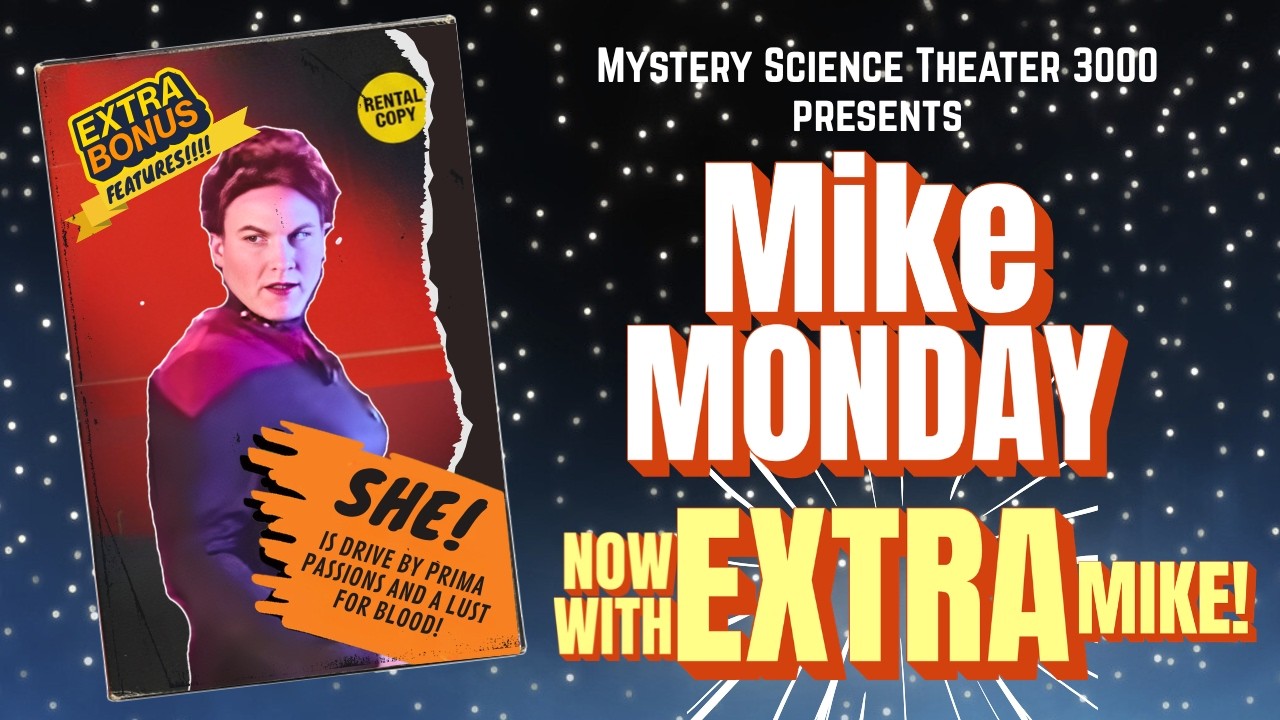 Mike Monday! Now with EXTRA MIKE | MST3K Marathon with 4 Full Episodes and Extras | Vol IX