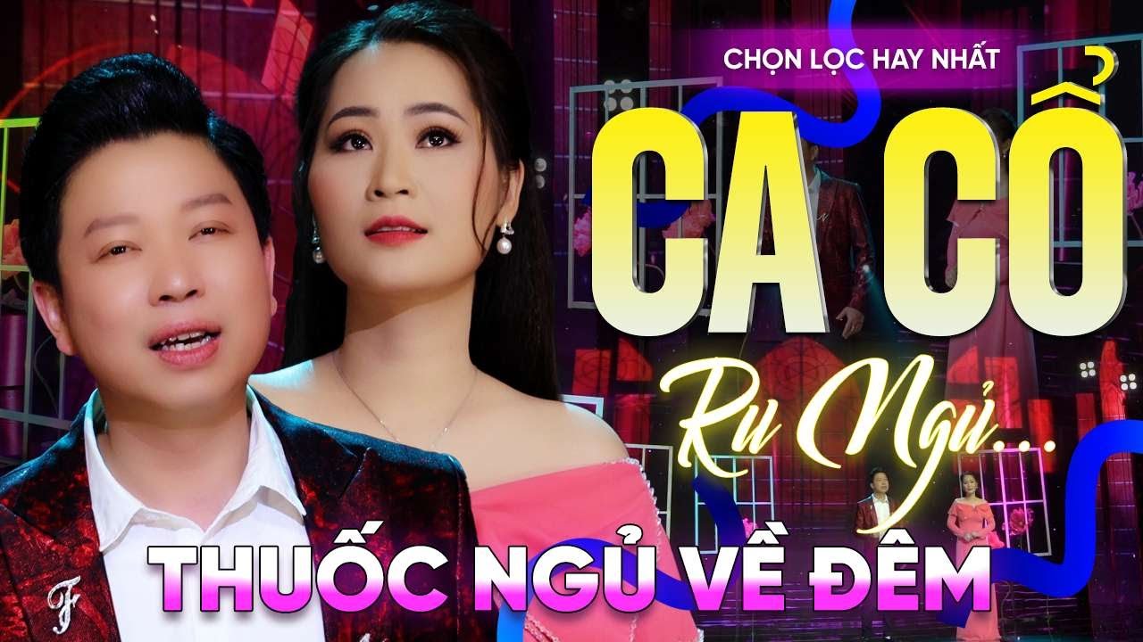 237 Bài Ca Vọng Cổ Hơi Dài Ru Ngủ HIỆU QUẢ NHẤT Về Đêm ✨Tân Cổ Nhớ Nhau Hoài - THUỐC NGỦ VỀ ĐÊM
