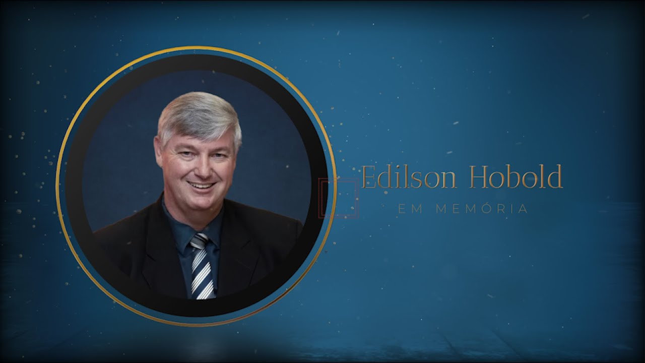 CULTO EM MEMÓRIA DE EDILSON HOBOLD