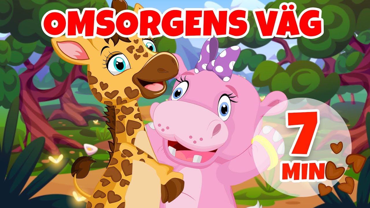 Omsorgens väg - 7 min Giramille | Barnvisor och sånger för barn