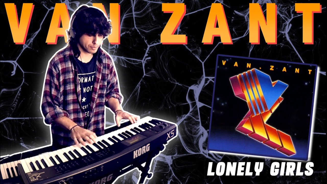 VAN ZANT - Lonely Girls (AOR 1985) Keyboard/Piano Cover