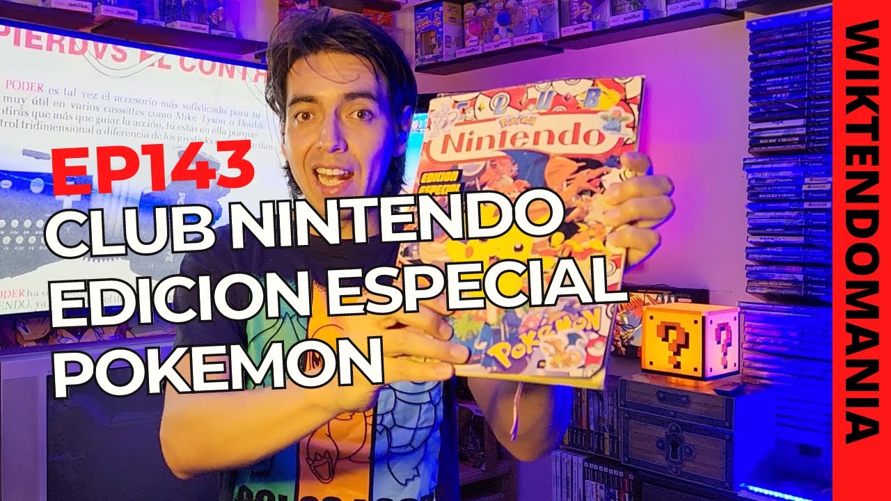 EP143 REVISTA CLUB NINTENDO EDICION ESPECIAL DE POKEMON