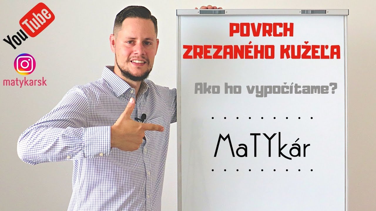 POVRCH ZREZANÉHO KUŽEĽA - ako ho VYPOČÍTAME?