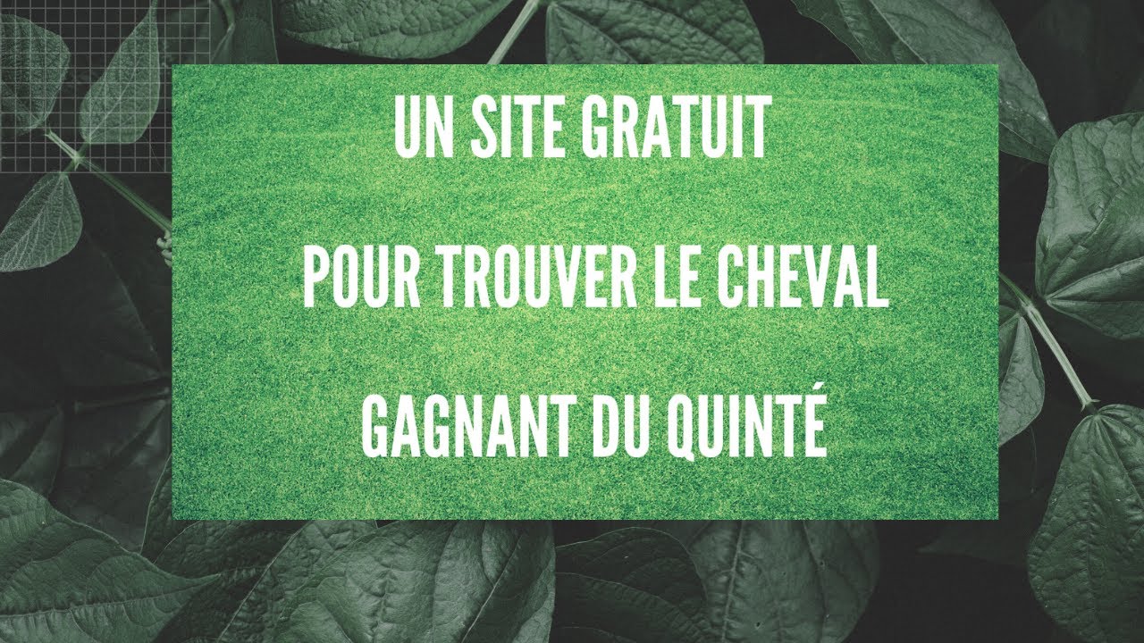 site gratuit pour trouver le cheval gagnant du quinté