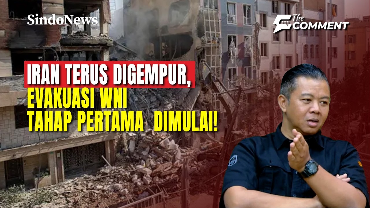 Iran Terus Digempur, Pemerintah Lakukan Evakuasi WNI Tahap Pertama | The Comment