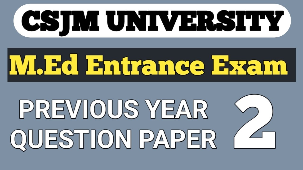 #csjmu | KANPUR UNIVERSITY M.ED ENTRANCE | m.ed entrance exam #fees #syllabus @SOC_8_LEARNING 28
