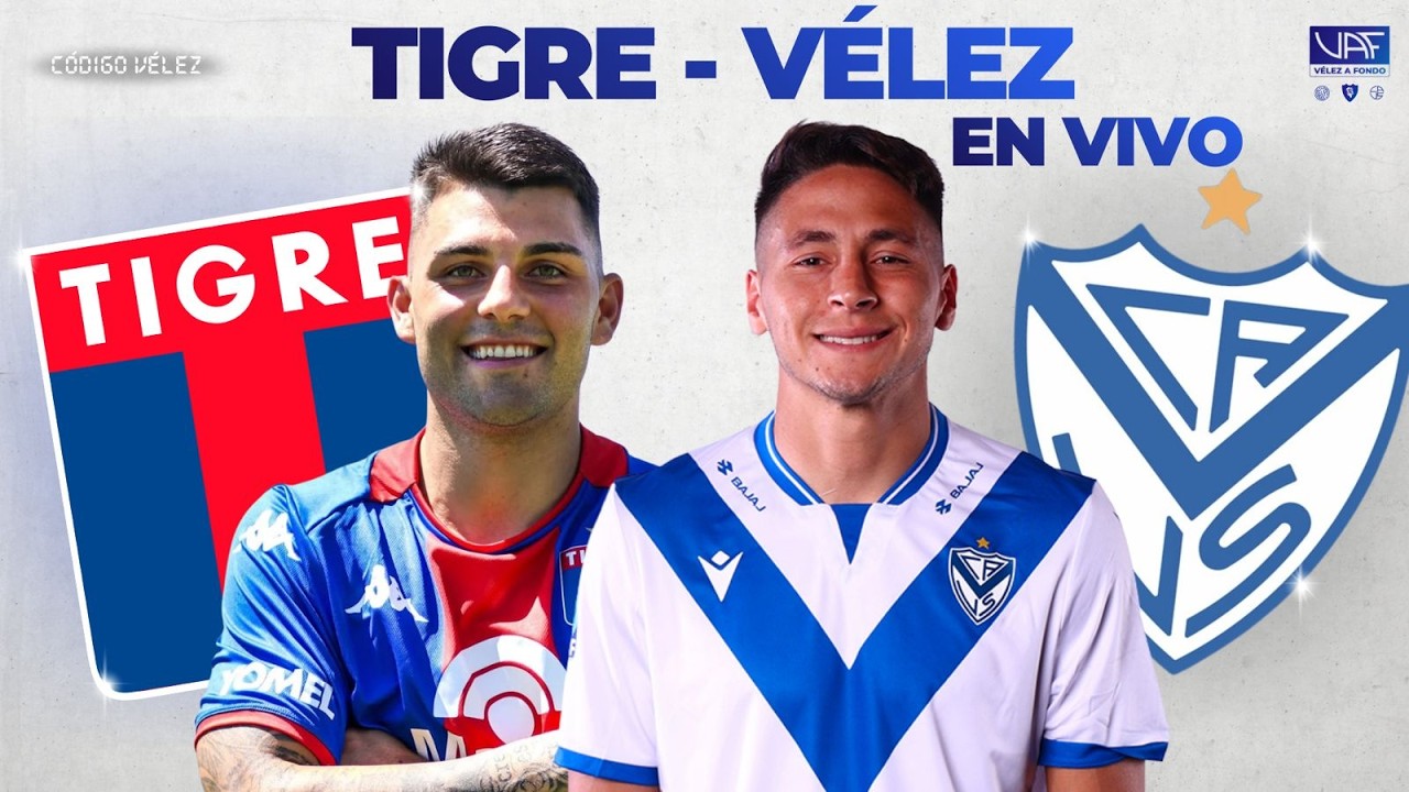TIGRE vs V&Eacute;LEZ  | FECHA 10 en VIVO | TORNEO APERTURA 26 - 10/03/2026