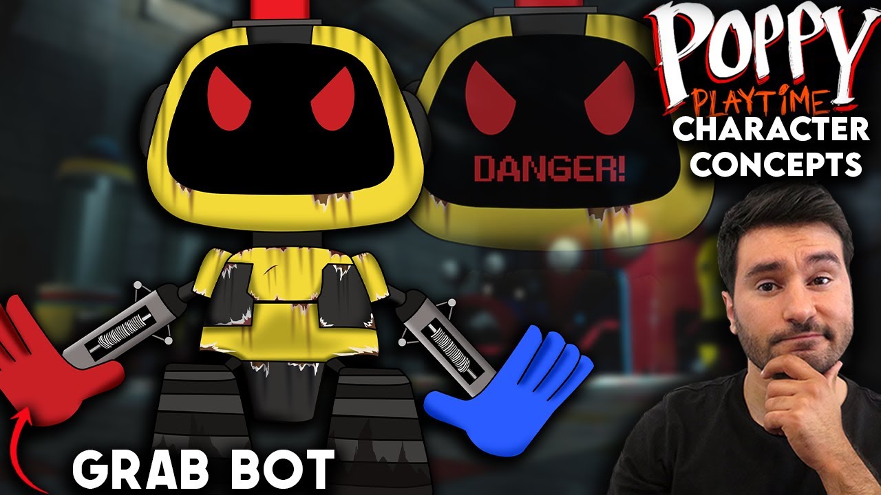 What Needs To Be In Poppy Playtime | Chapter 2 | Grab Bot | Character Concepts
