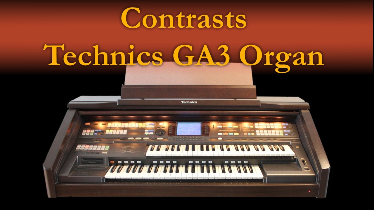 Contrasts by Claudia Hirschfeld - performed by Auronoxe on Technics GA3 organ