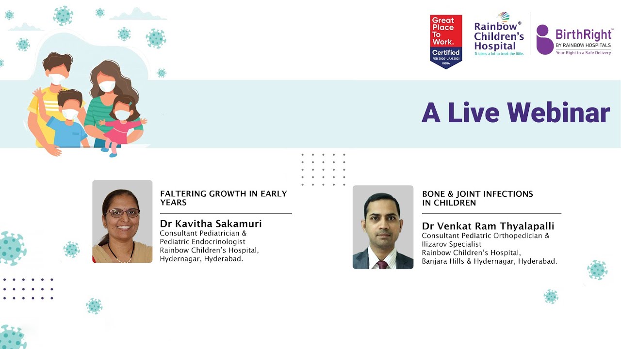 Webinar on Faltering Growth in the Early Years by Dr. Kavitha Sakamuri - Rainbow Children's Hospital