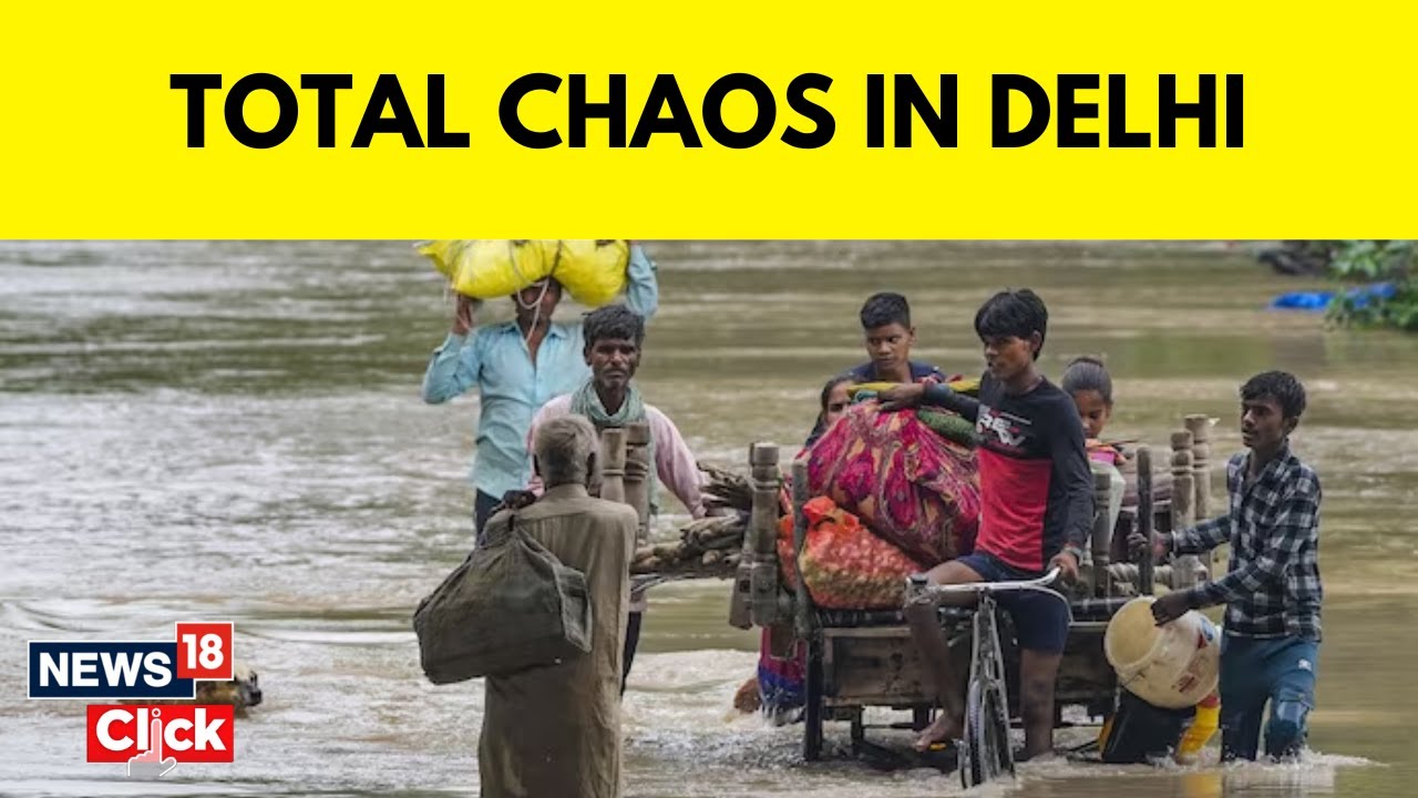 Delhi Rains | Delhi Monsoon | Delhi Weather | Chaos In Delhi | News18 Exclusive | English News
