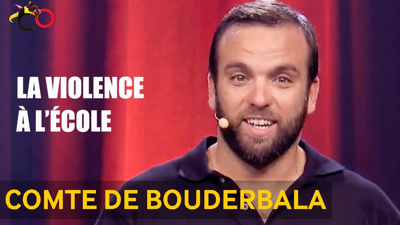 Le Comte de Bouderbala - La violence à l'école