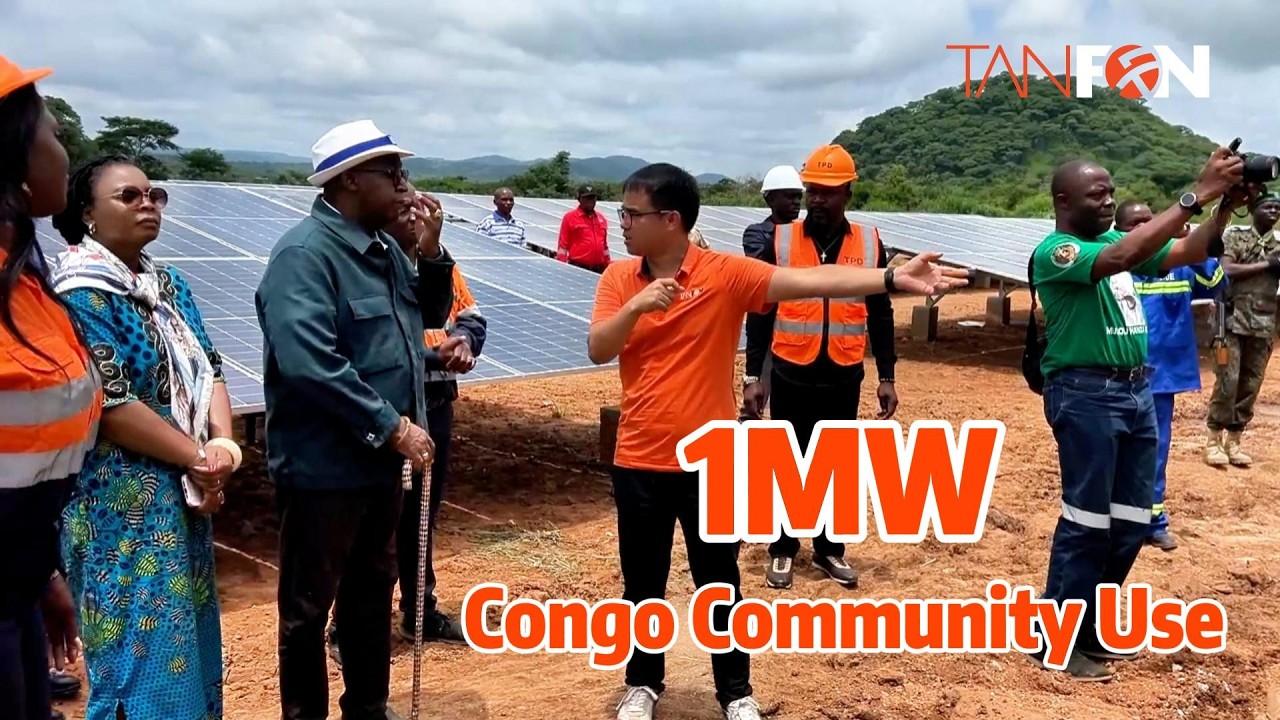 King inspects Tanfon’s 1MW solar + 2MWh storage project in Congo!