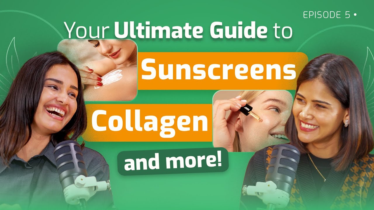 Your Ultimate Guide to Sunscreens, Collagen & more ft. Dr. Renita Rajan
