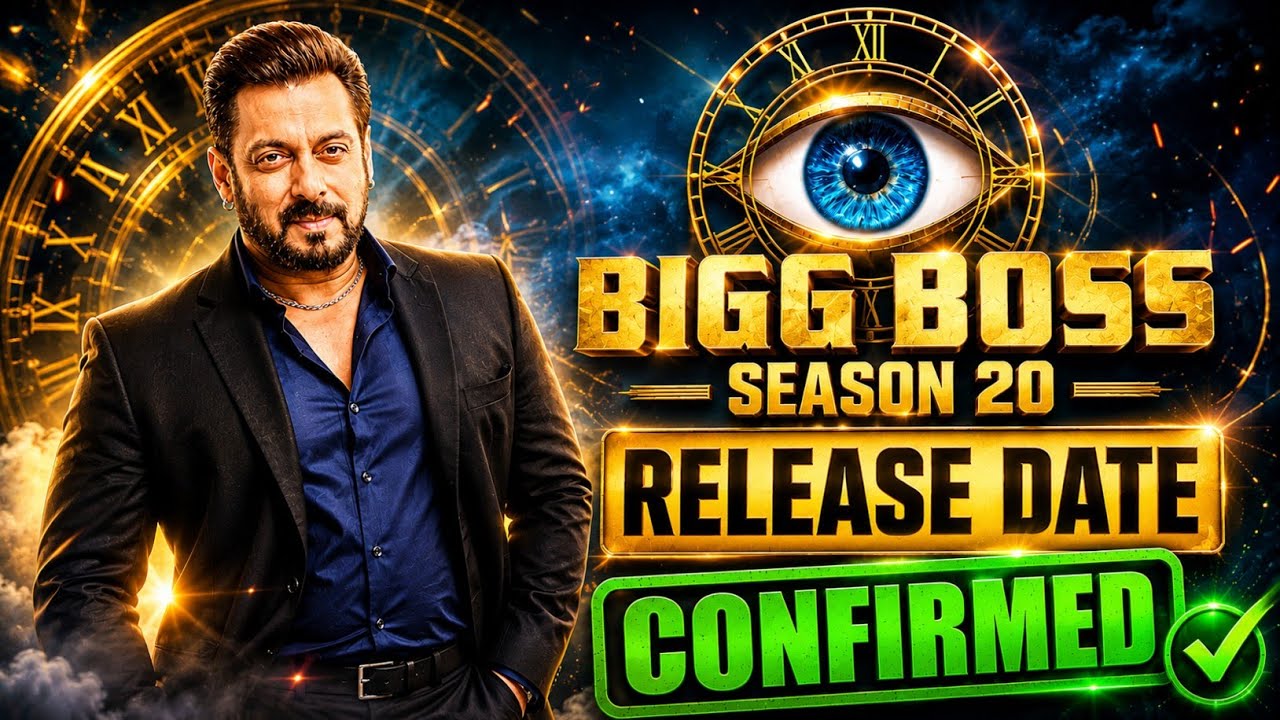 Bigg Boss Season 20 Official Release Date | When Will Bigg Boss 20 Air?