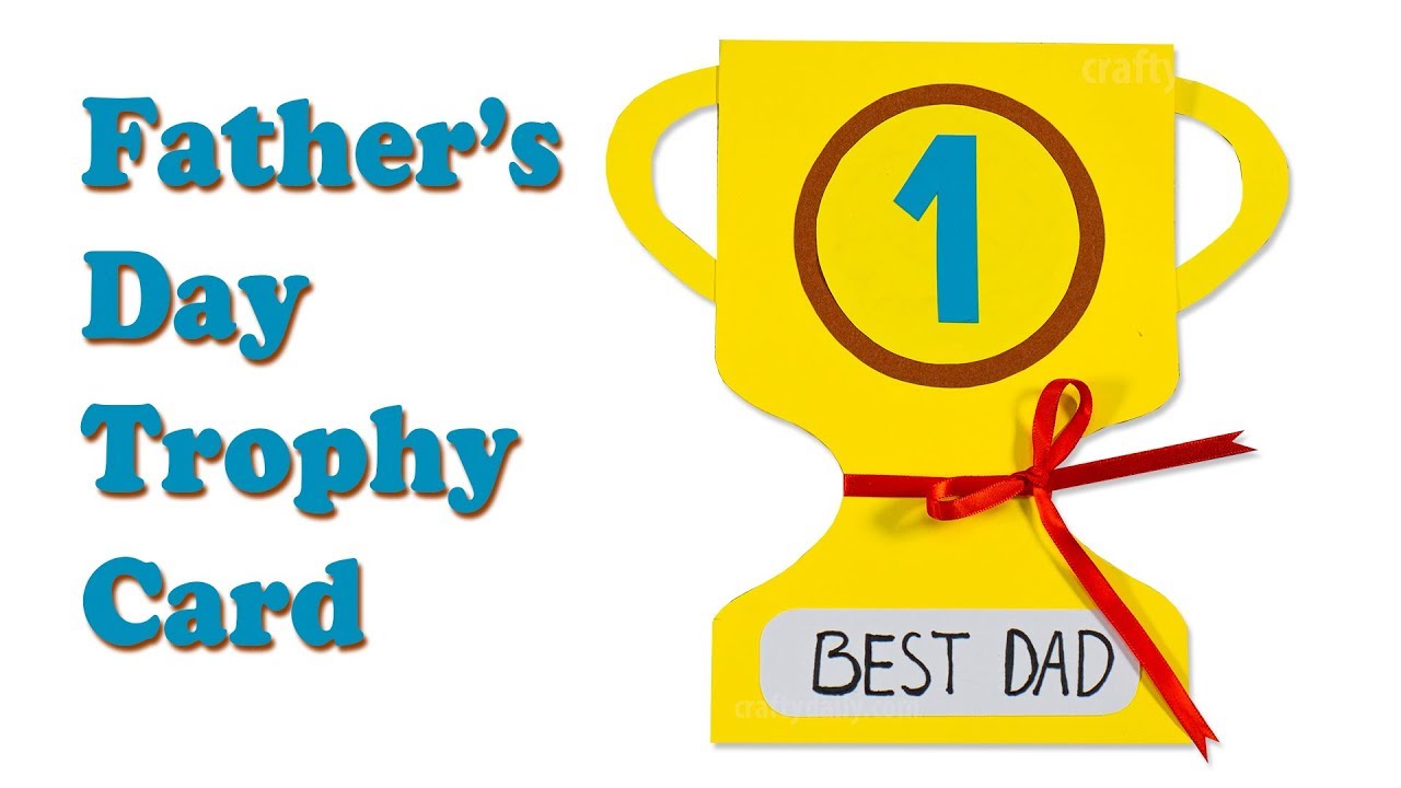 DIY Father's Day Trophy Card | Father's Day Card Ideas