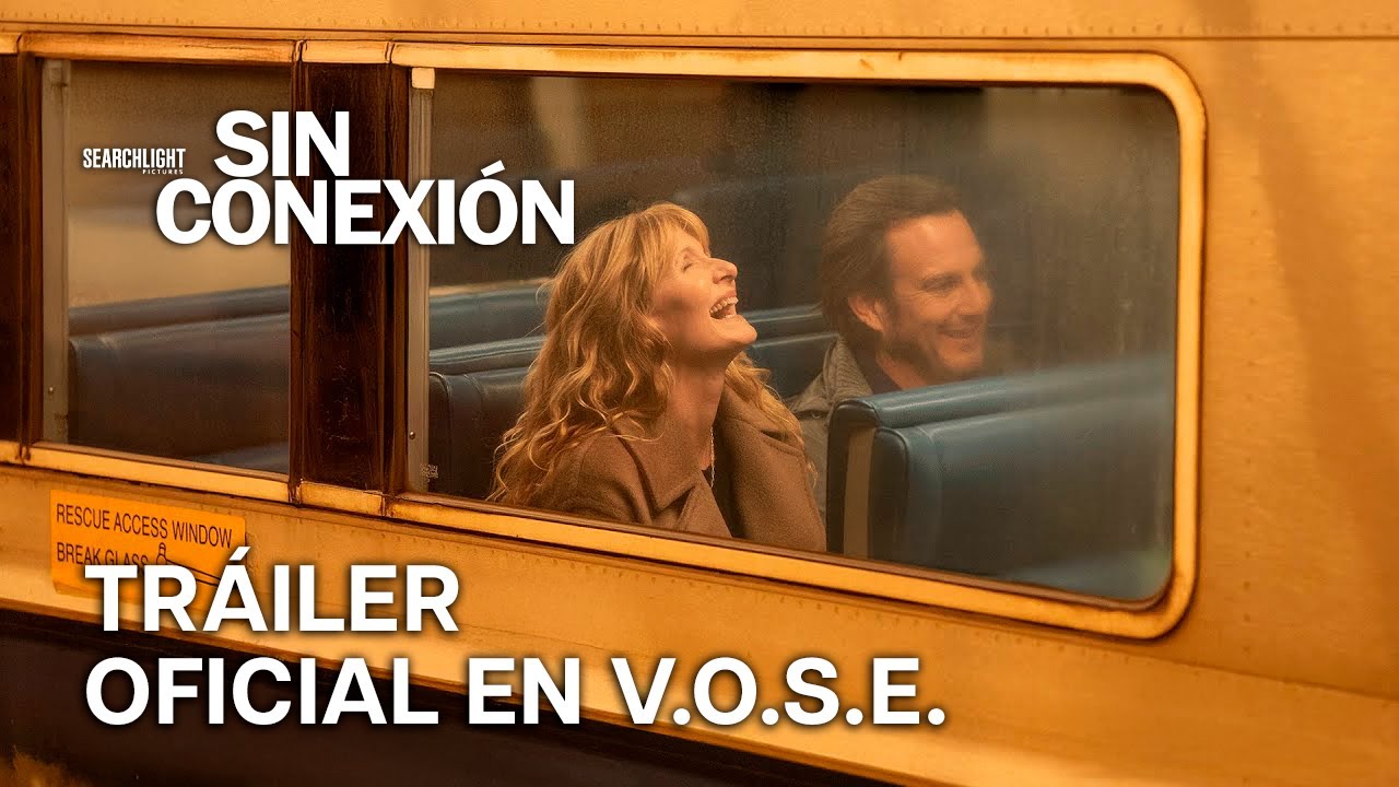 Sin Conexi&oacute;n | Tr&aacute;iler Oficial en V.O.S.E. | Ya en cines