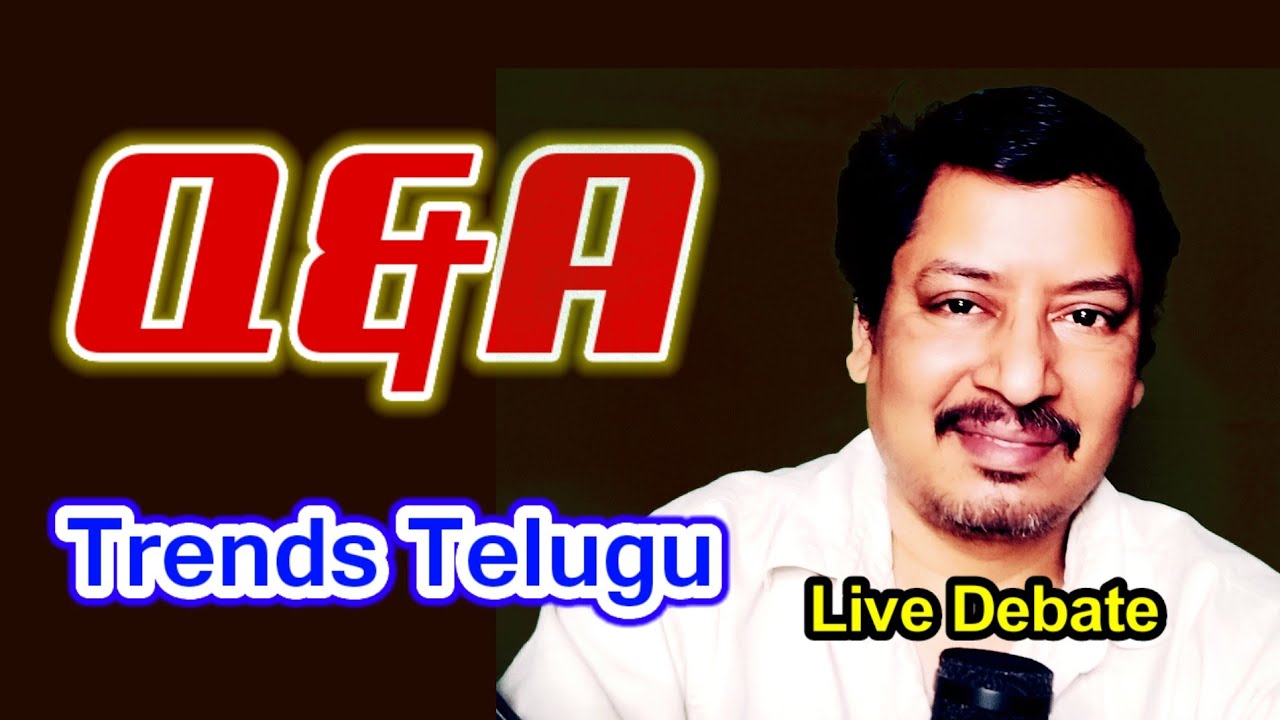 Trends Telugu Live | Telugu Live Debate Q&A | AP Politics | YS Jagan