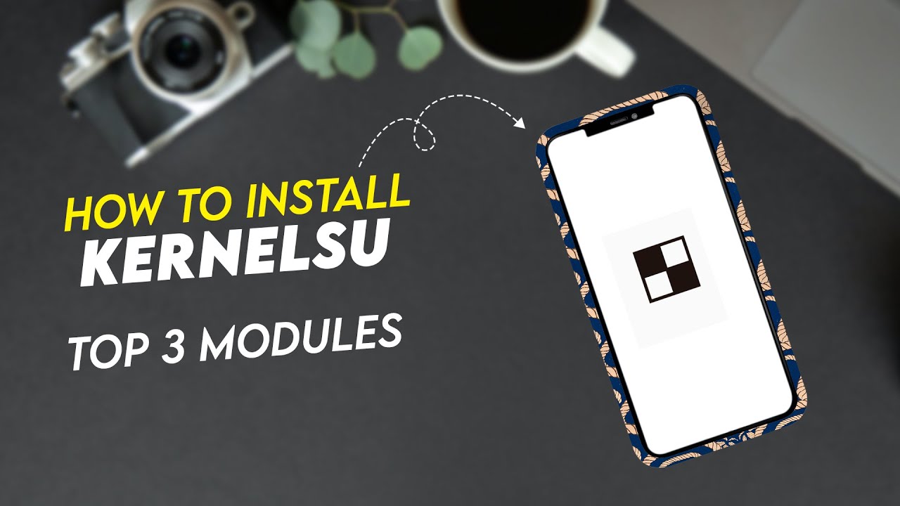 How To Install KernelSU - Top 3 Working Modules!