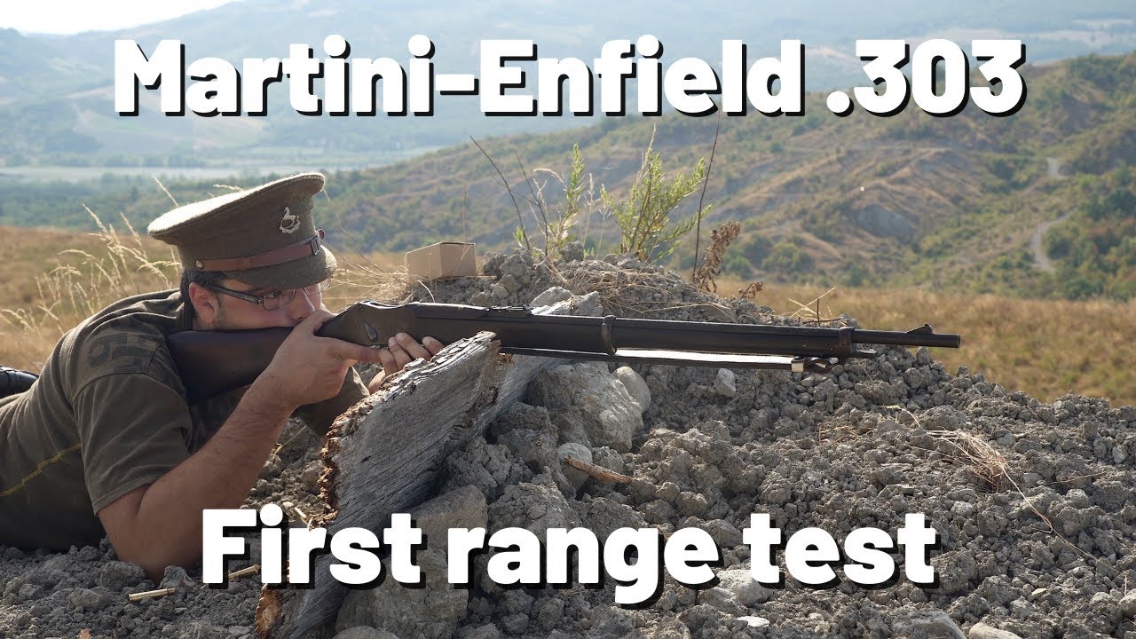 Martini-Enfield .303 : Prima prova a fuoco (w/ENG sub)