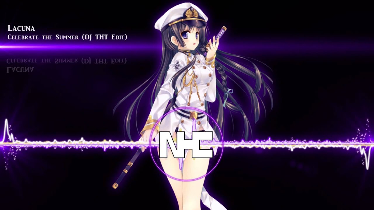 HD Nightcore - Celebrate the Summer
