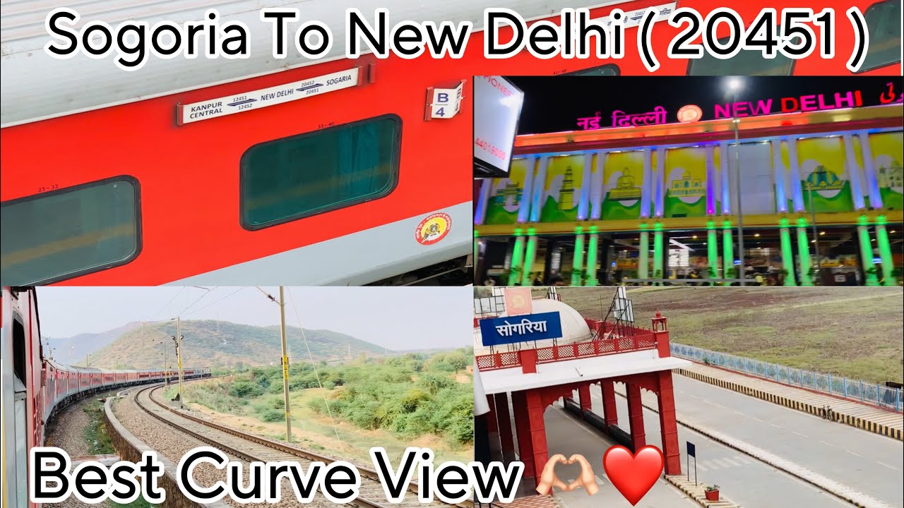 Sogoria New Delhi InterCity SF Express ( 20451 ) Vlog