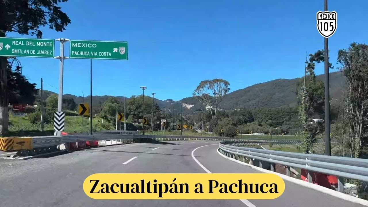 DE ZACUALTIPÁN DE ÁNGELES A PACHUCA DE SOTO, HIDALGO