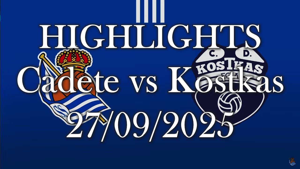 HIGHLIGHTS | Real Sociedad Cadete - Kostkas KE sub16 | Liga Vasca Cadete J3 (27/09/2025)