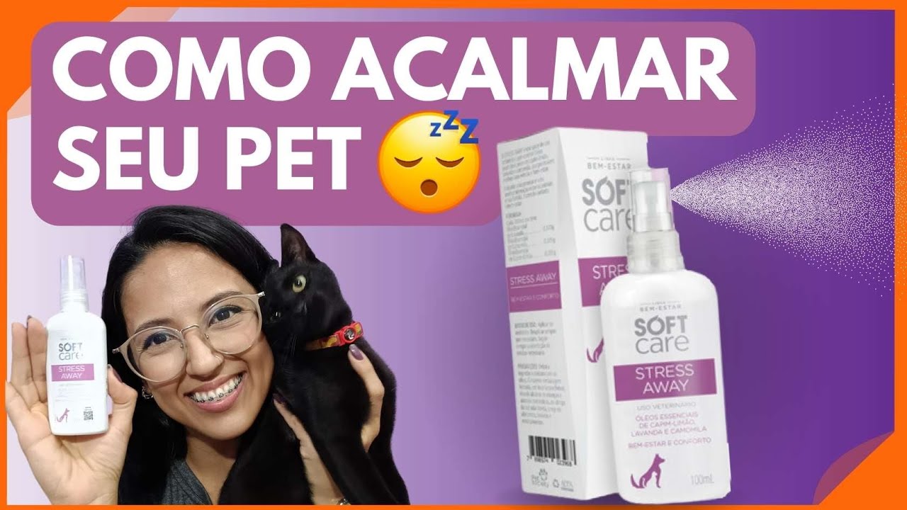 Como acalmar cachorro ou gato? | Stress Away - Spray Calmante