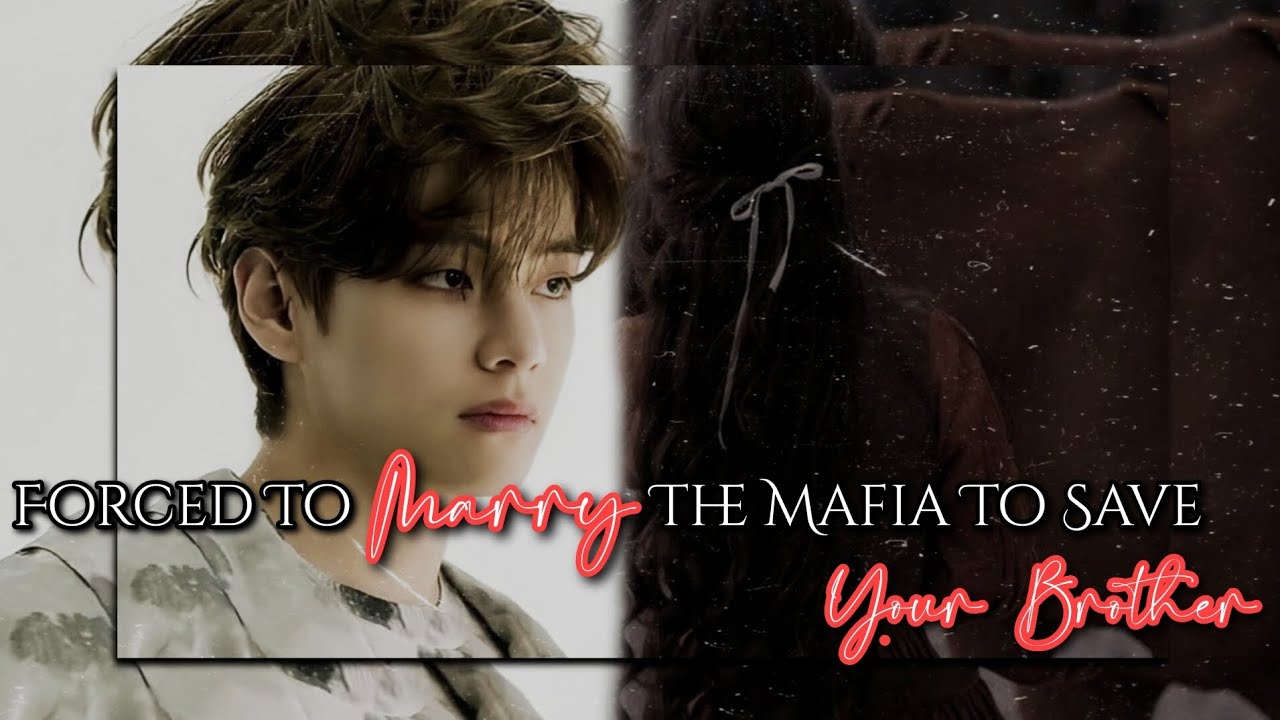 #𝐅𝐢𝐧𝐚𝐥 𝐅𝐨𝐫𝐜𝐞𝐝 𝐓𝐨 𝐌𝐚𝐫𝐫𝐲 𝐓𝐡𝐞 𝐌𝐚𝐟𝐢𝐚 𝐓𝐨 𝐒𝐚𝐯𝐞 𝐘𝐨𝐮𝐫 𝐁𝐫𝐨𝐭𝐡𝐞𝐫 || 𝐊𝐓𝐇 𝐅𝐅