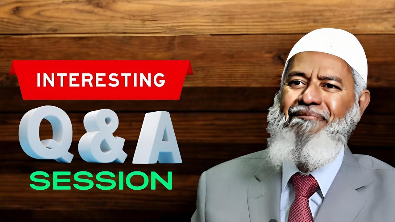 Some Interesting Questions for Dr. Zakir Naik to Answer. An Extremely Informative Q&A Session.