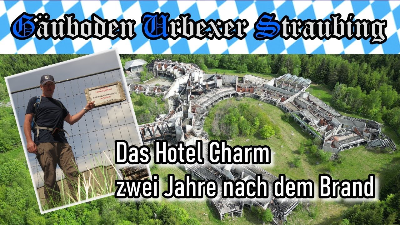 🏡 Lost Place 🌲🔥🌳Das LUXUSHOTEL in den Bergen - HOTEL CHARM zwei Jahre nach dem Brand # 321