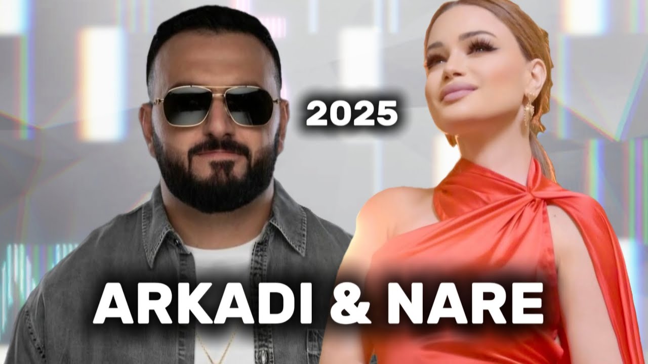 ARKADI DUMIKYAN & NARE GEVORGYAN - TOP REMIX 2025