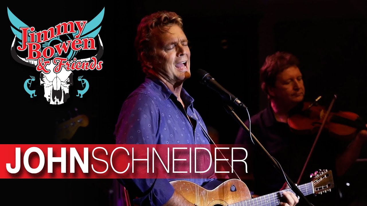 John Schneider | Jimmy Bowen and Friends (S1/Ep05)