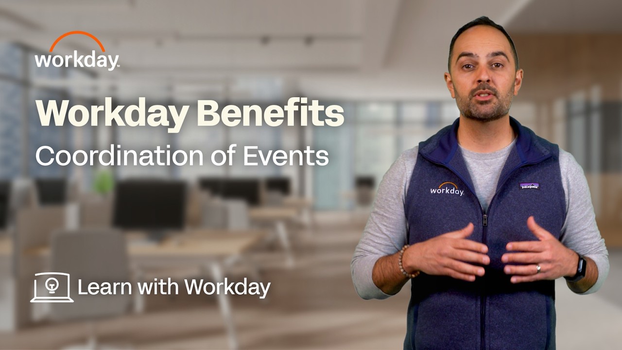 How to Manage Coordination of Events | Workday Benefits