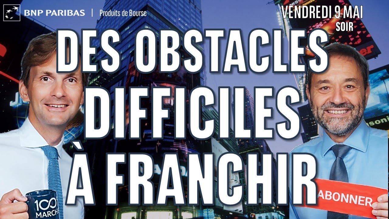 Des obstacles difficiles à franchir  - 100% Marchés