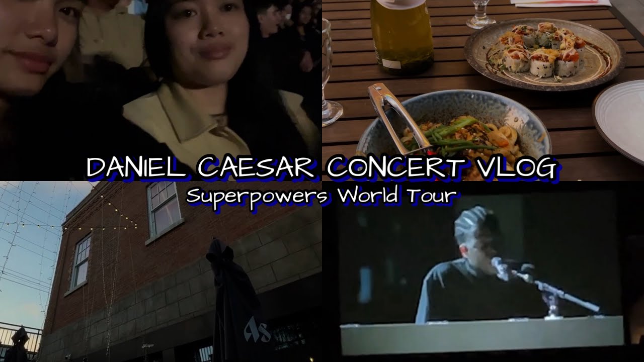 daniel caesar concert vlog | superpowers world tour