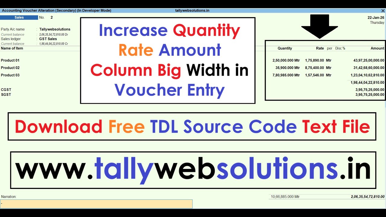 (Download Free TDL Source Code) Increase Quantity Rate Amount Column Width in Voucher Entry
