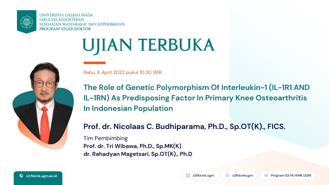 Ujian Terbuka Program Doktor FK-KMK UGM Atas Nama Prof dr. Nicolaas C B, PhD, Sp OT(K) FICS