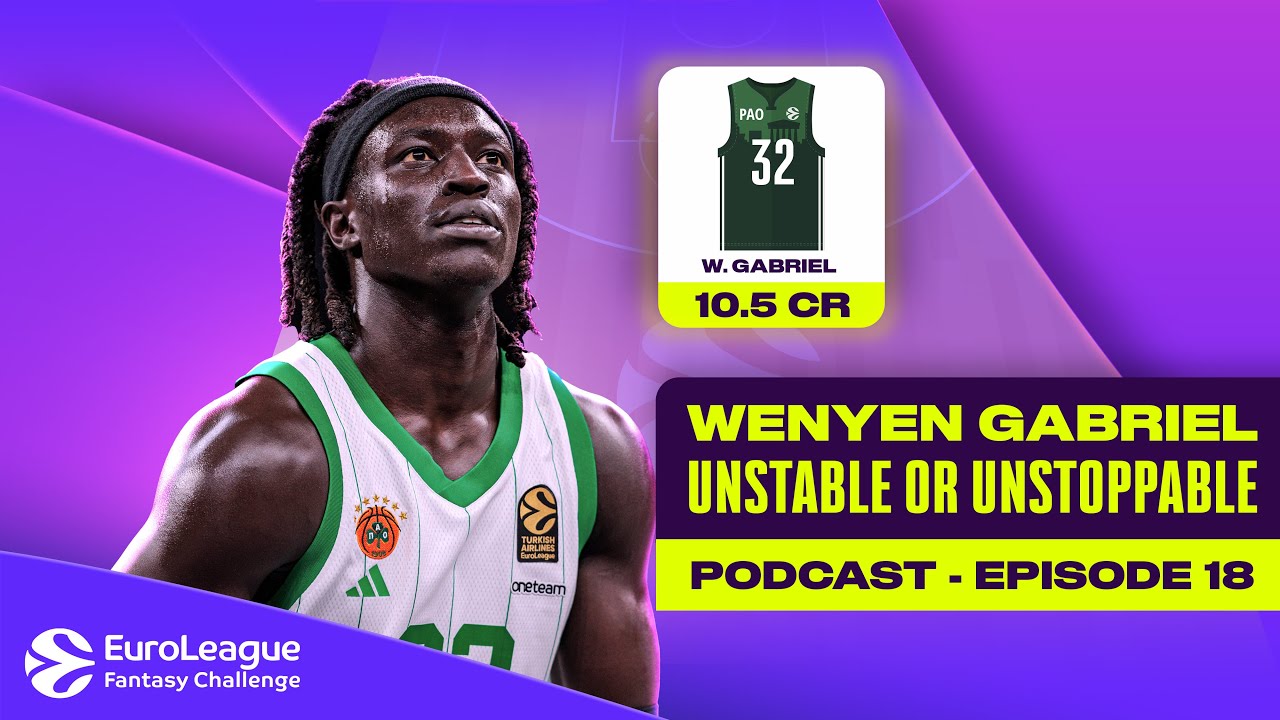 REGRET That TRADE? | Who to Start for MAXIMUM Fantasy POINTS | EuroLeague FANTASY Challenge PODCAST