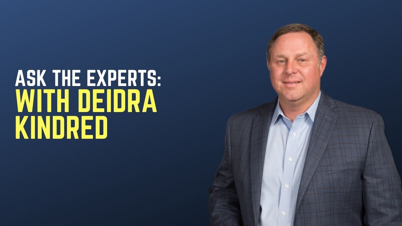 Ask the Expert Deidra Kindred