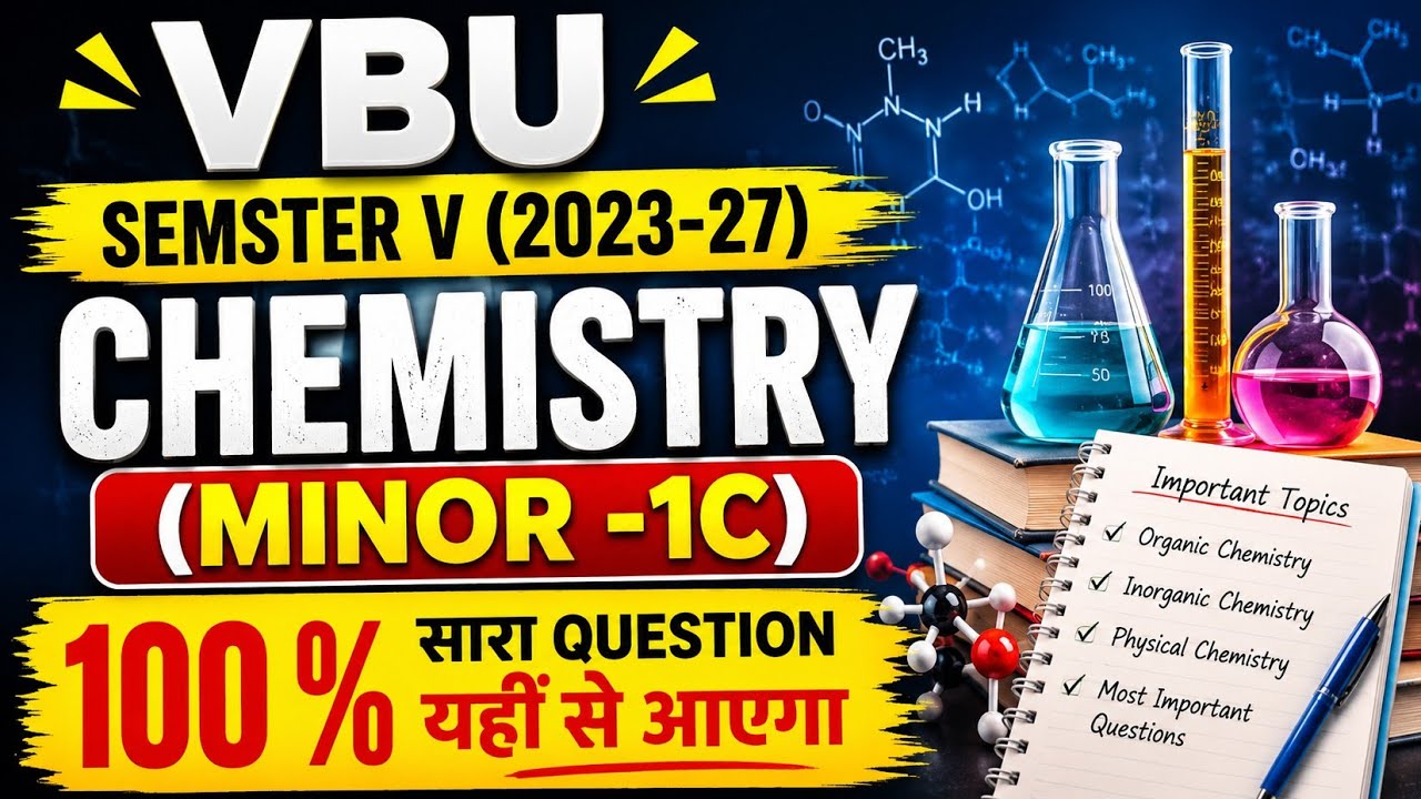 VBU Semester 5  Chemistry Minor-1C (2023-27) | 100% Most Important Questions 2026 | Exam Prediction