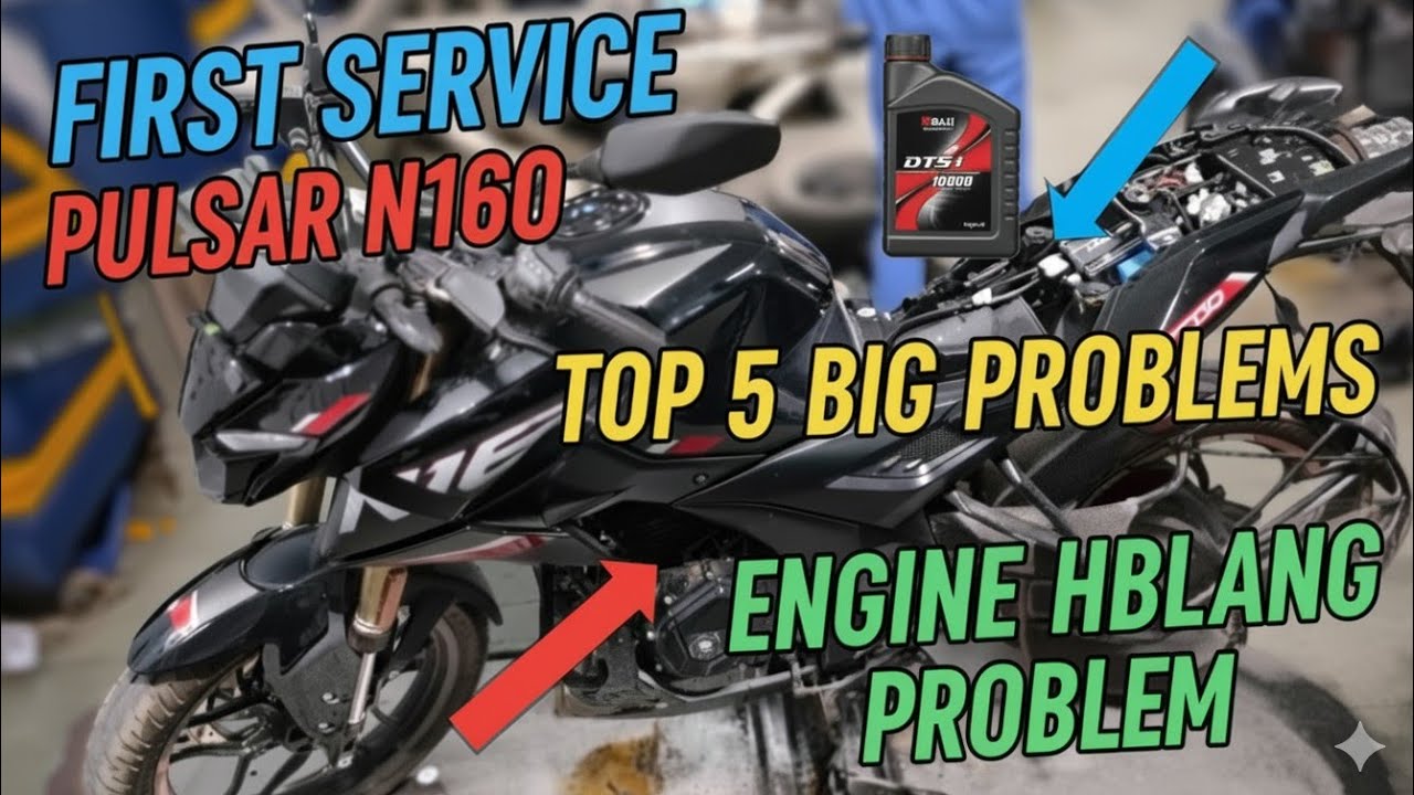 PULSAR N160 FIRST SERVICE COST –Pulsar N160 First Service Complete Guide | Full Details Explained